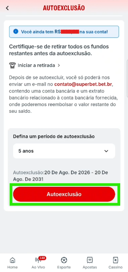 Tela de Autoexclusão com período selecionado e botão de confirmação em destaque