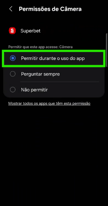 Permissão de câmera da Superbet com a opção Permitir durante o uso do app selecionada